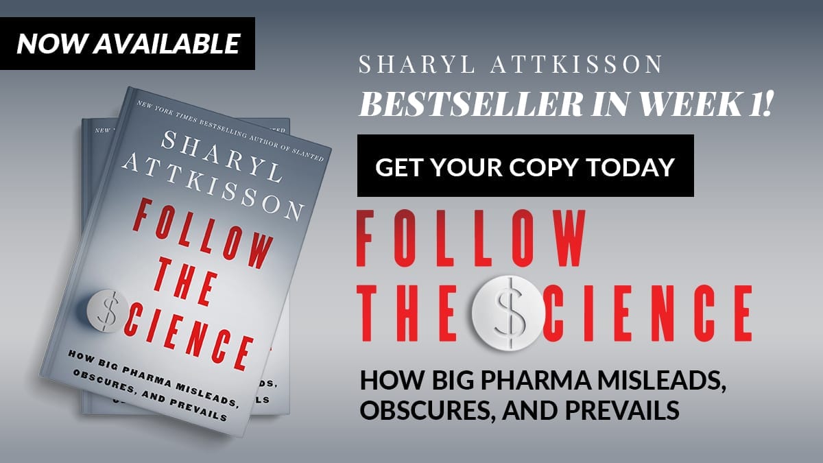 Follow The Science by Sharyl Attkisson